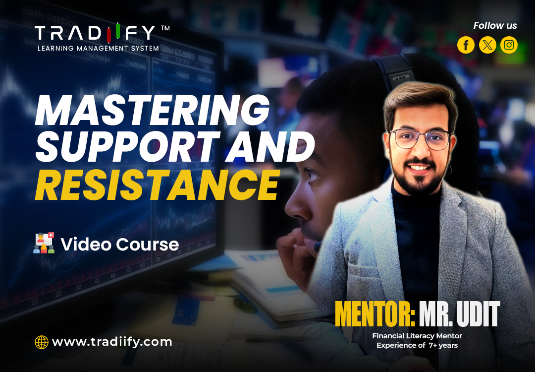 MASTERING SUPPORT AND RESISTANCE