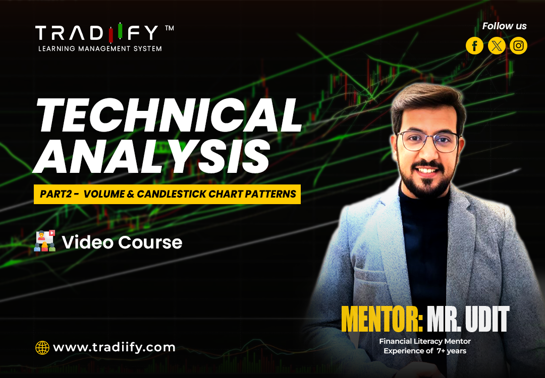 TECHNICAL ANALYSIS PART 2 - VOLUME & CANDLESTICK CHART PATTERNS